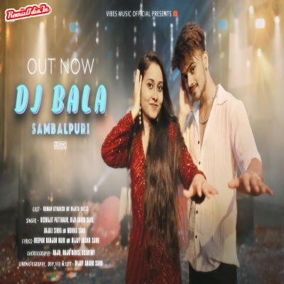 Dj Bala Sambalpuri